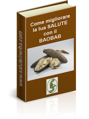 come migliorare la tua salute con il baobab - ebook